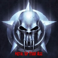 Metal Up Your Ass (metal music archives) Metal Up Your Ass (metal music archives)